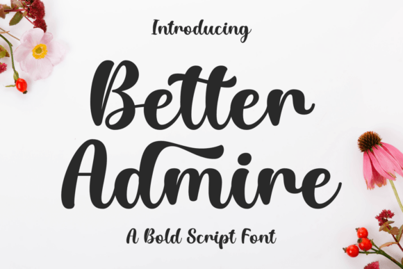 Better Admire Font for Bold Branding