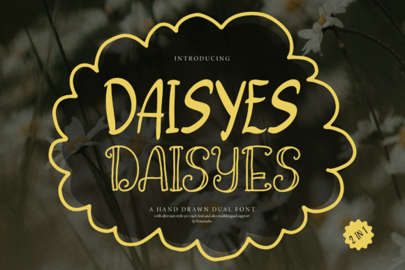 Daisyes Font for Creative Campaigns