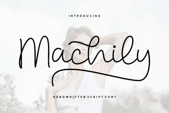 Machily: A Handwritten Script Font for Modern Makers