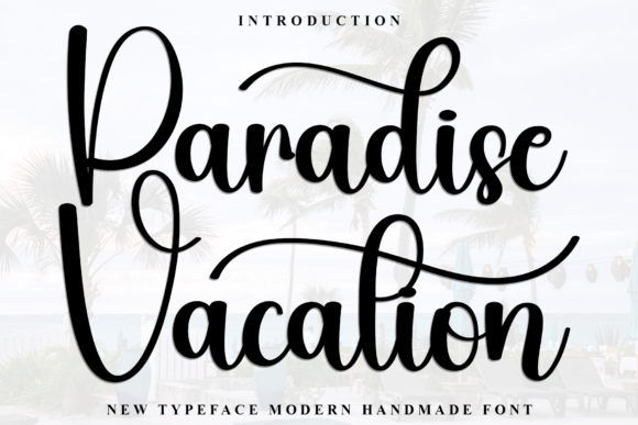 Paradise Vacation Font