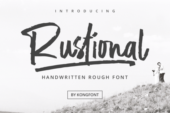 Rustional: A Bold Brush Font for Creative Projects