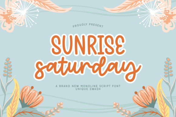 Sunrise Saturday Font: A Playful Script for Creative Projects