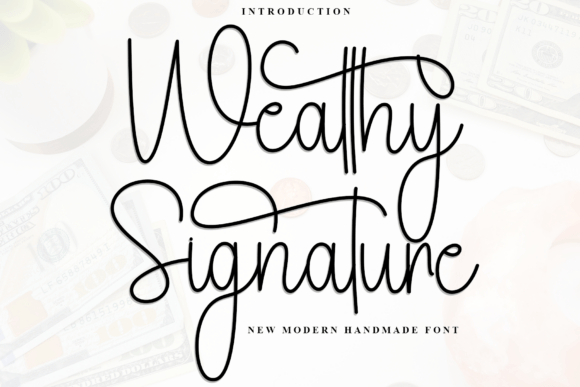 Wealthy Signature Font