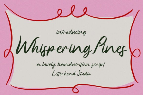 Whispering Pines Font